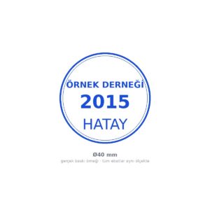 Mühür Kaşe — Otomatik Yuvarlak (Ø40 mm) baskı örneği — yuvarlak