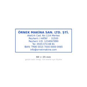 Kurumsal Kaşe — Otomatik 60×25 mm (6-7 Satır) baskı örneği — 6-7 satır