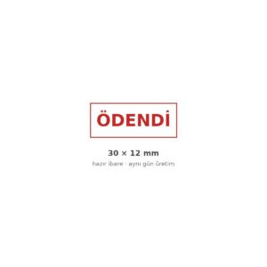 Ödendi kaşesi baskı örneği — 30×12 mm kırmızı